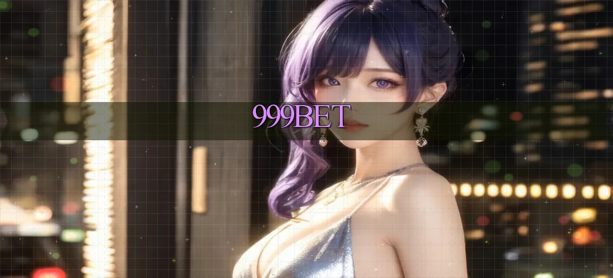 999bet   Cổng Giải Trí   Website Mở Cửa 24h