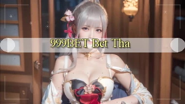 999bet bet tha