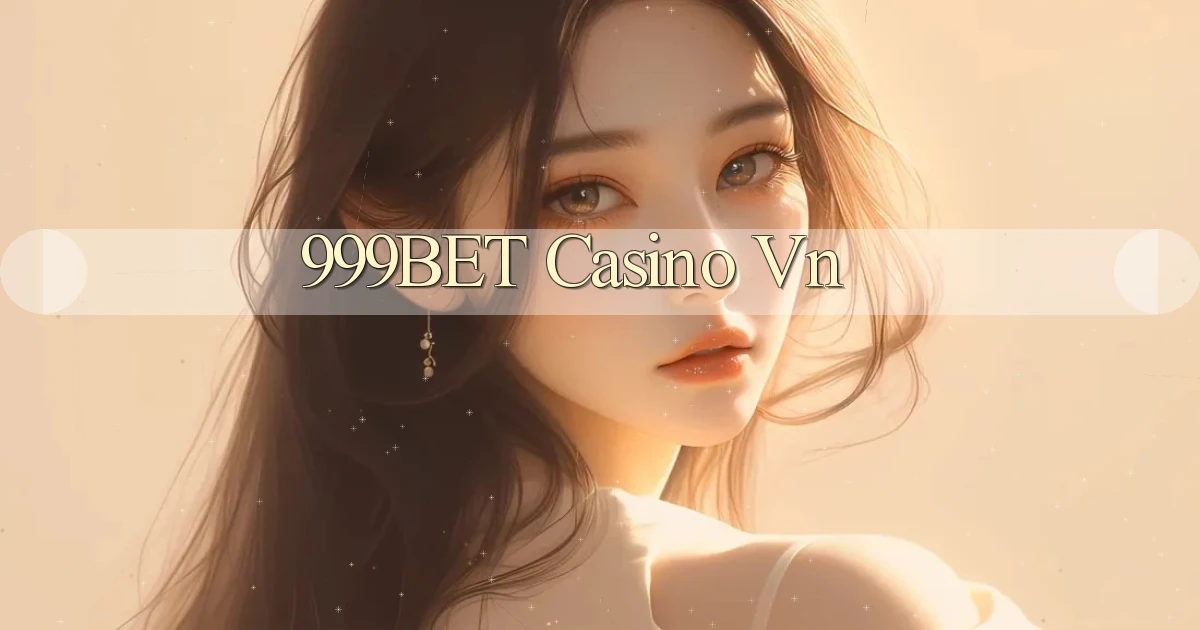 999bet casino vn